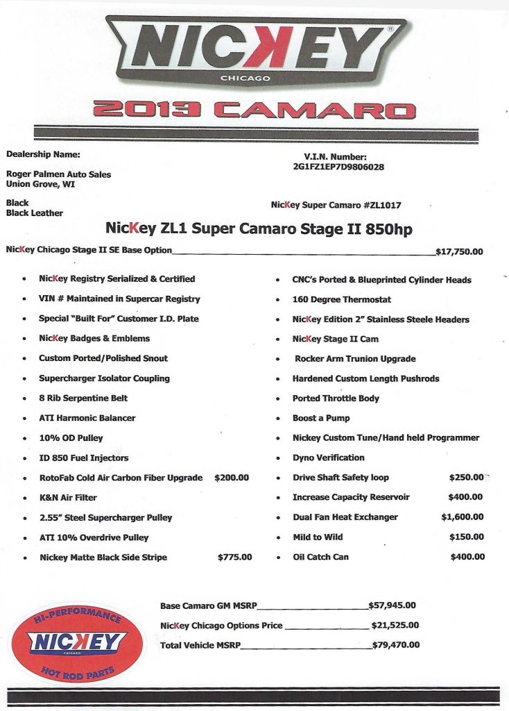 2013 Nickey Zl1 #17 Coupe, manual, 900hp